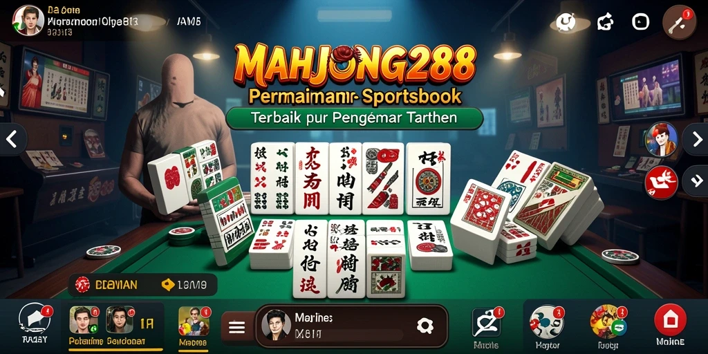 Screenshot utama MAHJONG288 menampilkan antarmuka taruhan yang menarik dan interaktif.